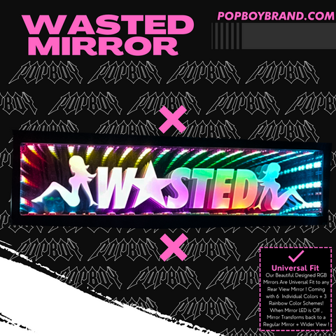 WASTED Style Mirror Style